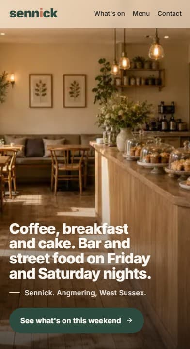 Sennick, an independent café in Angmering, shown on a phone with its what's on this weekend section.